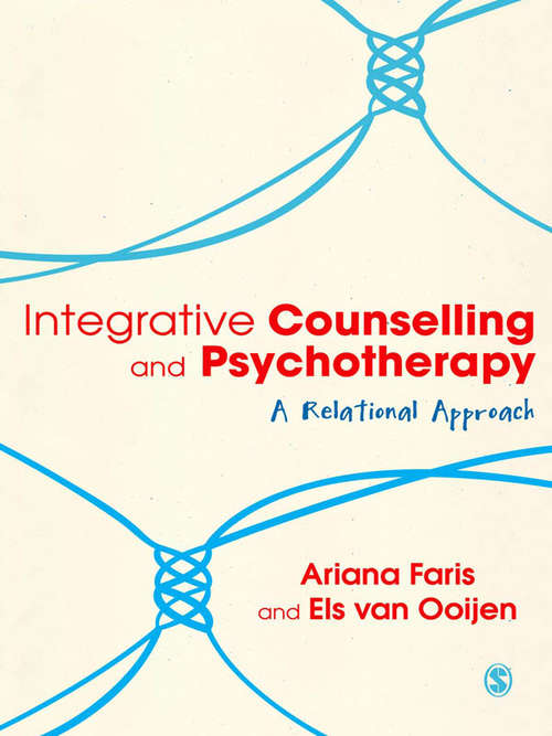 Book cover of Integrative Counselling & Psychotherapy: A Relational Approach