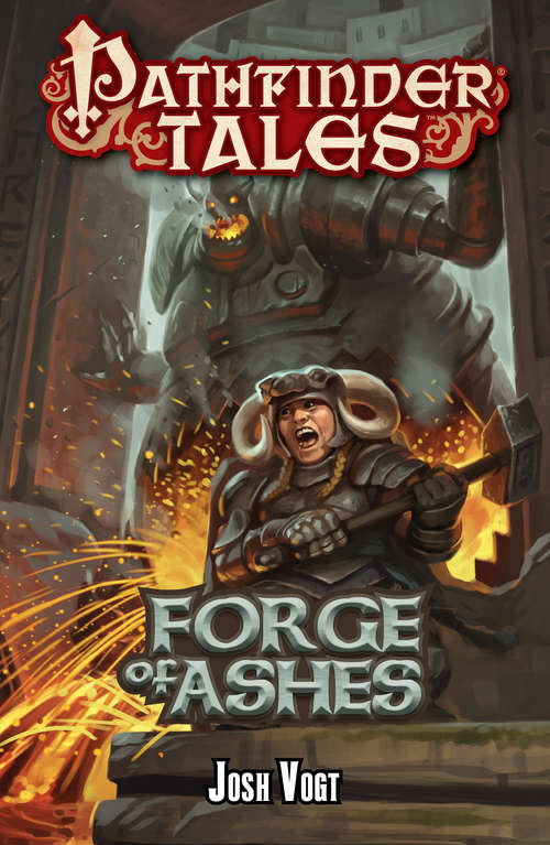 Book cover of Pathfinder Tales: Forge of Ashes
