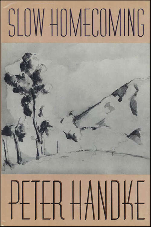 Book cover of Slow Homecoming