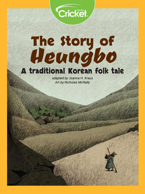 Book cover of The Story of Heungbo: A Traditional Korean Folk Tale