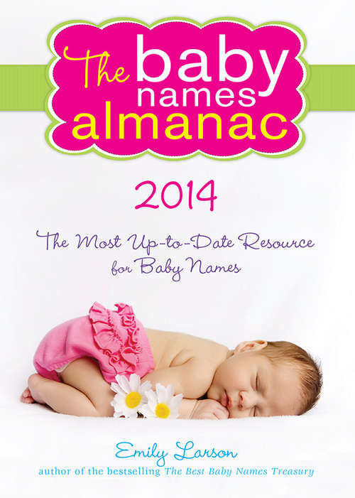 Book cover of The 2011 Baby Names Almanac