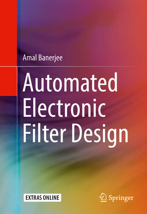 Book cover of Automated Electronic Filter Design: With Emphasis On Distributed Filters