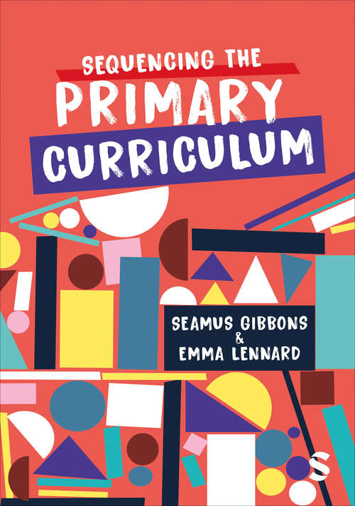 Book cover of Sequencing the Primary Curriculum
