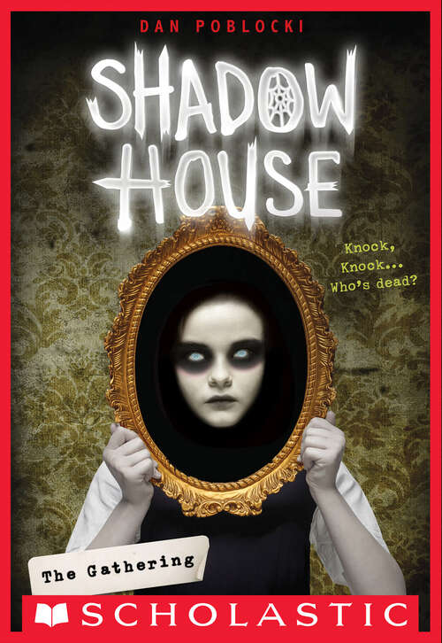 Book cover of The Gathering (Shadow House, Book 1)