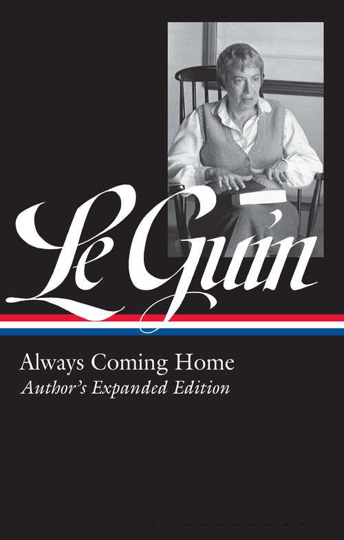 Book cover of Ursula K. Le Guin: Author's Expanded Edition (Library of America Ursula K. Le Guin Edition #4)