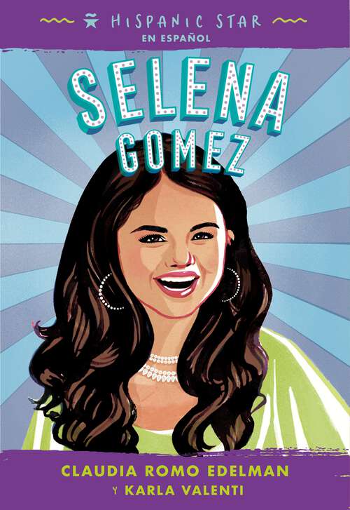 Book cover of Hispanic Star en español: Selena Gomez (Hispanic Star)