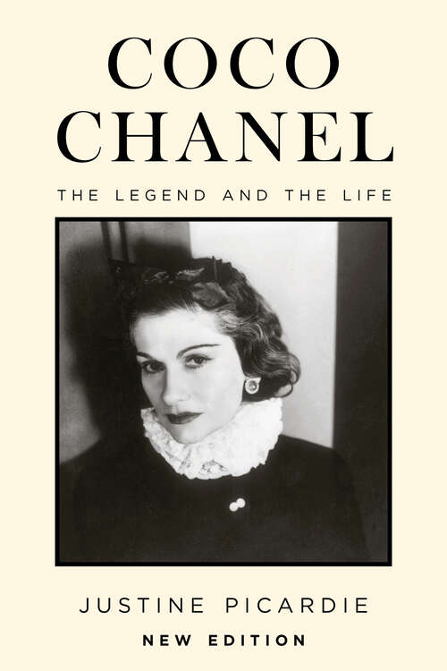 Book cover of Coco Chanel: The Legend and the Life