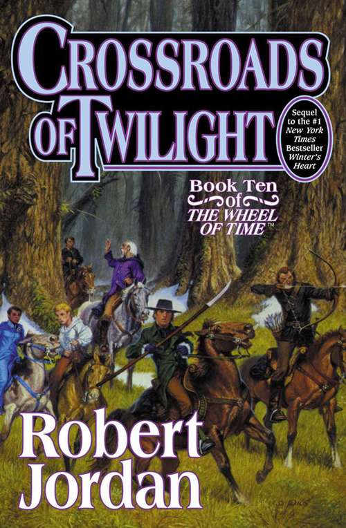 Book cover of Crossroads of Twilight (The Wheel of Time, Book #10)