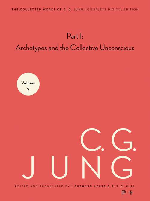 Book cover of Collected Works of C. G. Jung, Volume 9: Archetypes and the Collective Unconscious (2) (The Collected Works of C. G. Jung #48)