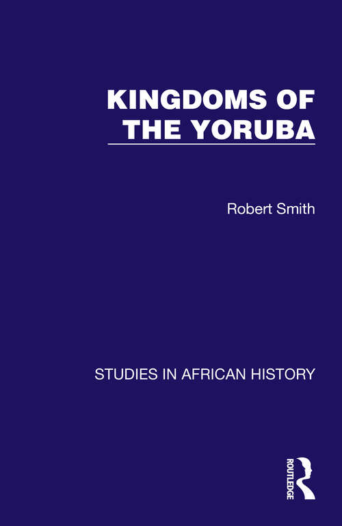 Book cover of Kingdoms of the Yoruba (3)