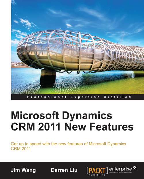 Microsoft Dynamics CRM 2011 New Features