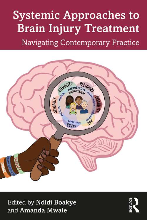 Book cover of Systemic Approaches to Brain Injury Treatment: Navigating Contemporary Practice