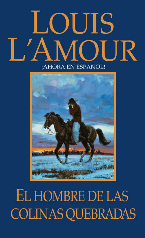 Book cover of El hombre de Las Colinas Quebradas