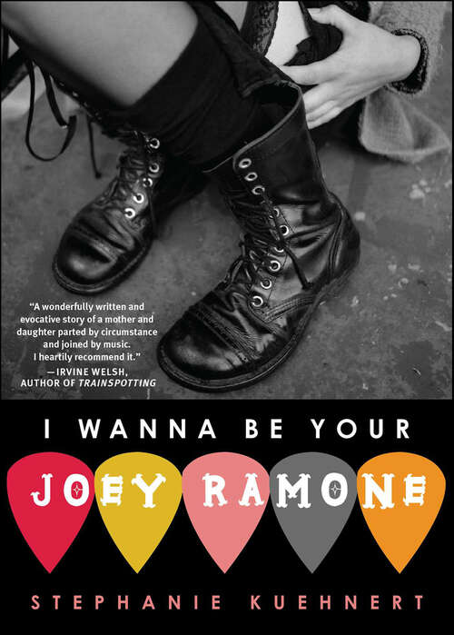 Book cover of I Wanna Be Your Joey Ramone