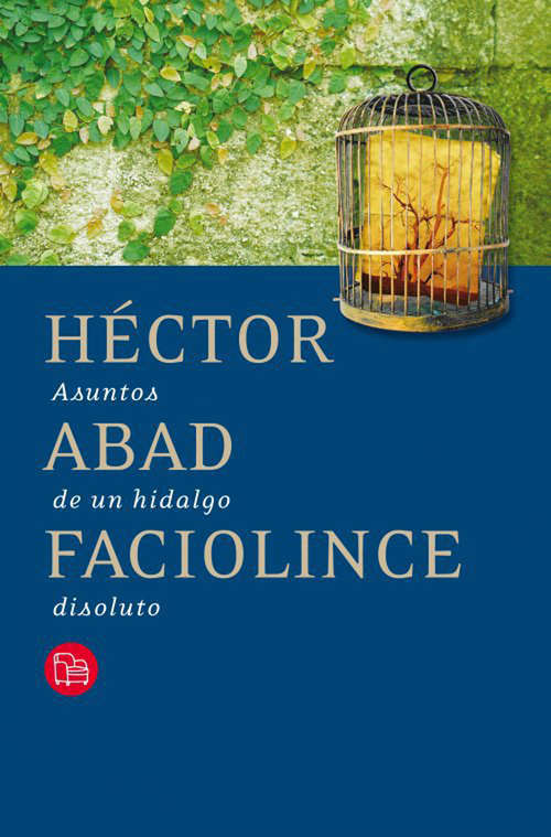 Book cover of Asuntos de un hidalgo disoluto