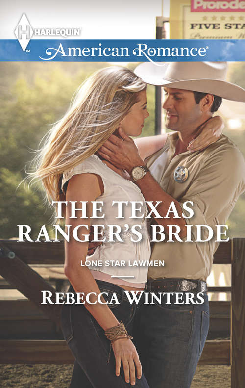 The Texas Ranger's Bride