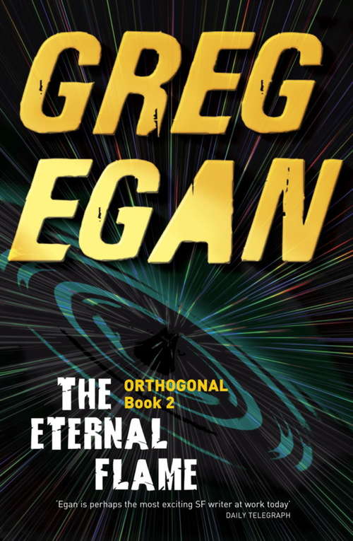 Book cover of The Eternal Flame: Orthogonal Book Two