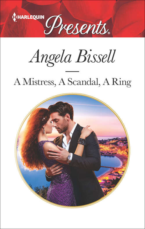 Book cover of A Mistress, A Scandal, A Ring: Inherited For The Royal Bed / A Mistress, A Scandal, A Ring (ruthless Billionaire Brothers, Book 2) (Ruthless Billionaire Brothers #2)