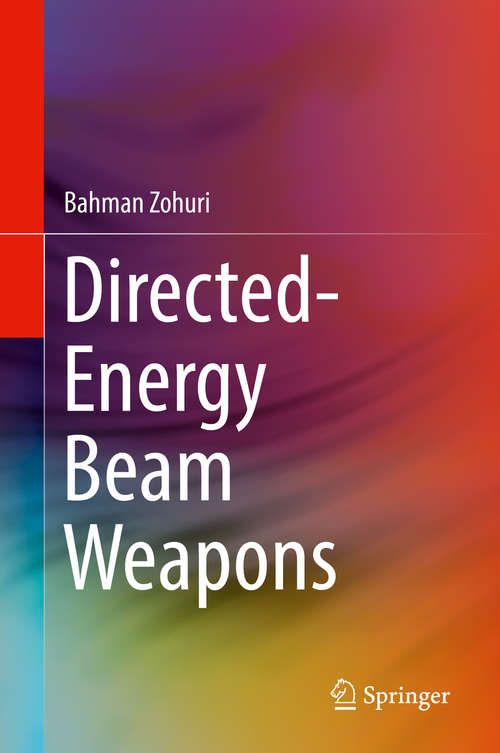 Book cover of Directed-Energy Beam Weapons (1st ed. 2019)