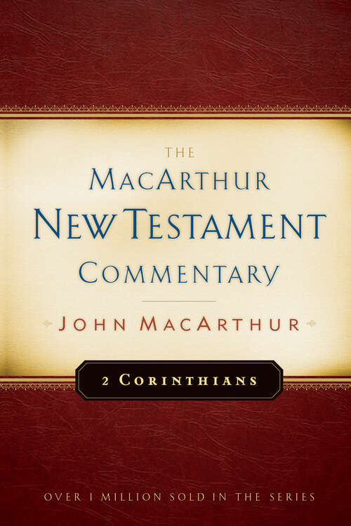 Book cover of 2 Corinthians MacArthur New Testament Commentary (New Edition) (MacArthur New Testament Commentary Series)