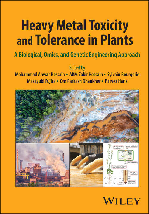 Book cover of Heavy Metal Toxicity and Tolerance in Plants: A Biological, Omics, and Genetic Engineering Approach