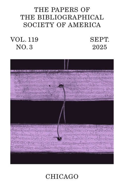 Book cover of The Papers of the Bibliographical Society of America, volume 119 number 3 (September 2025)