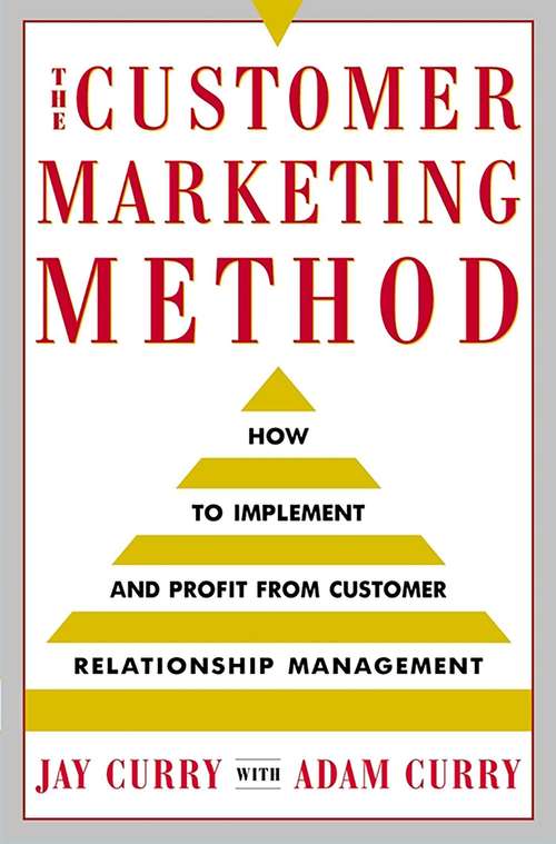 Book cover of The Customer Marketing Method