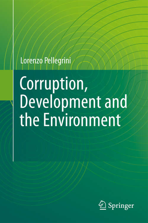 Book cover of Corruption, Development and the Environment