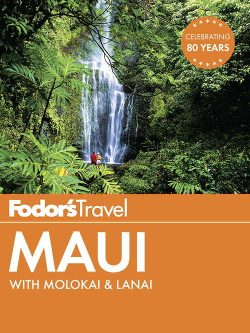 Book cover of Fodor's Maui: with Molokai & Lanai