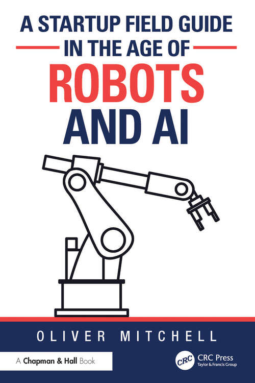 Book cover of A Startup Field Guide in the Age of Robots and AI (1)