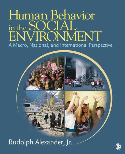 Book cover of Human Behavior In The Social Environment: A Macro, National, And International Perspective