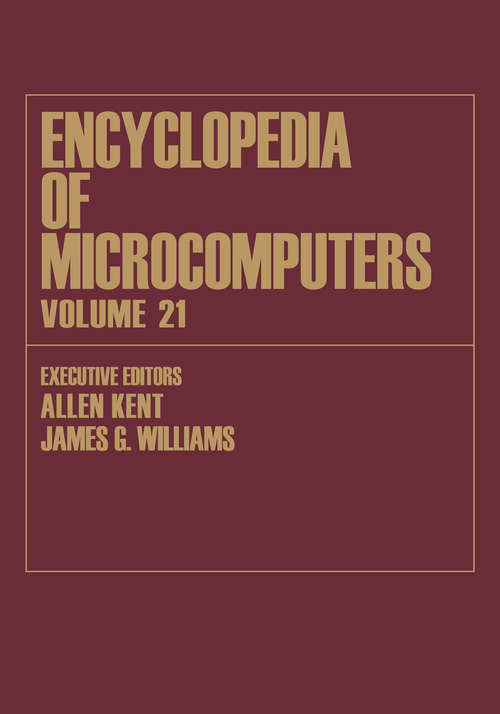 Book cover of Encyclopedia of Microcomputers: Volume 21 - Index