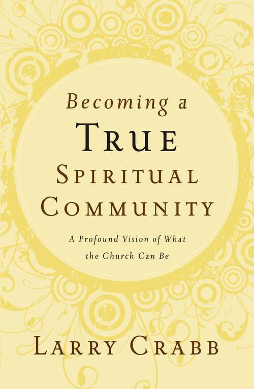 Book cover of Becoming a True Spiritual Community