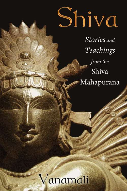 Book cover of Shiva: Stories and Teachings from the Shiva Mahapurana