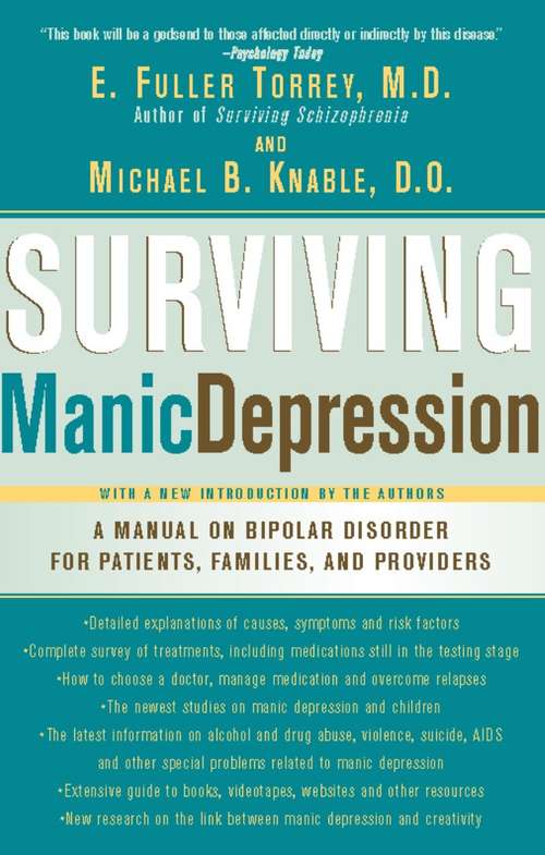 Surviving Manic Depression: Manual on Bipolar Disorder for Patients, Families, and Providers