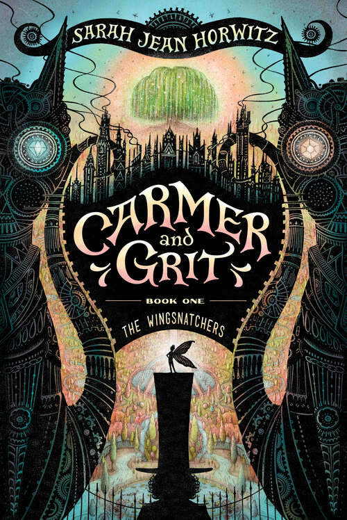 The Wingsnatchers: Carmer and Grit, Book One (Carmer and Grit #1)