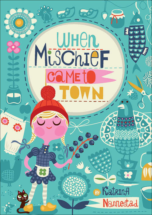 Book cover of When Mischief Came to Town