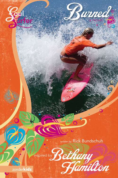 Book cover of Burned: A Novel (Faithgirlz / Soul Surfer)