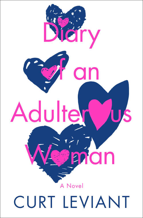 Book cover of Diary of an Adulterous Woman: A Novel