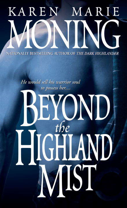 Beyond the Highland Mist (Highlander #1)