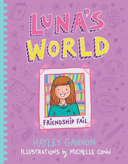 Book cover of Luna's World #2 Friendship Fail