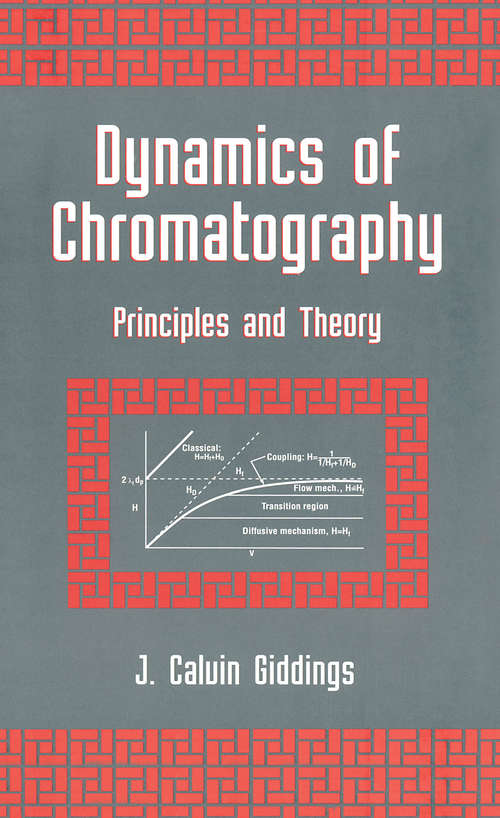 Dynamics of Chromatography: Principles and Theory