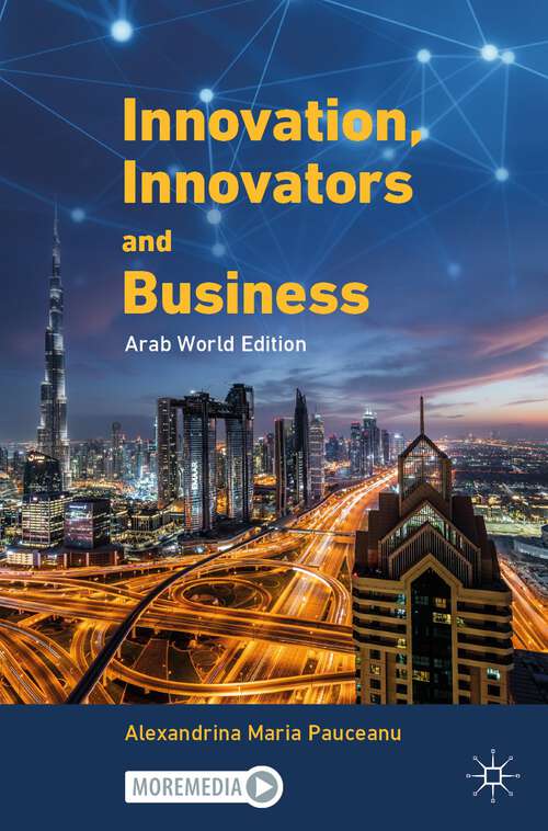 Book cover of Innovation, Innovators and Business: Arab World Edition (1st ed. 2023)