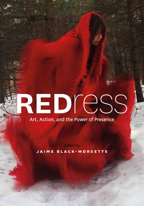 Book cover of REDress: Art, Action, and the Power of Presence