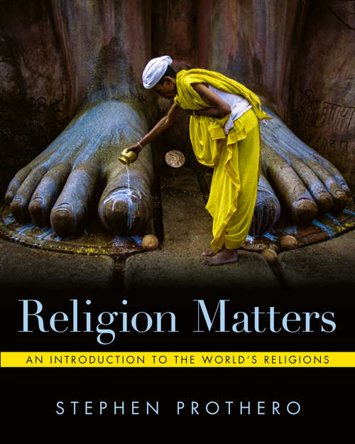 Book cover of Religion Matters: An Introduction To The World's Religions