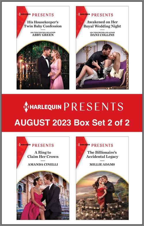 Book cover of Harlequin Presents August 2023 - Box Set 2 of 2: A Spicy Billionaire Boss Romance (Original)