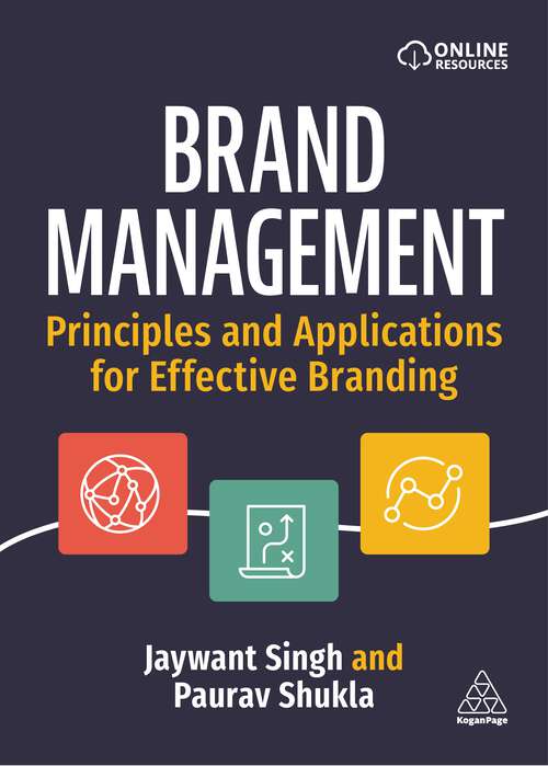 Book cover of Brand Management: Principles and Applications for Effective Branding (Routledge Companions In Marketing, Advertising And Communication Ser.)