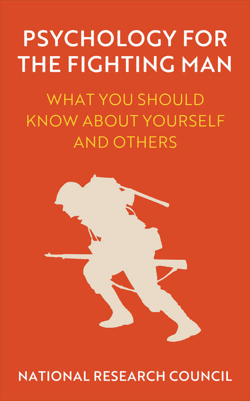 Book cover of Psychology for the Fighting Man: What You Should Know About Yourself and Others