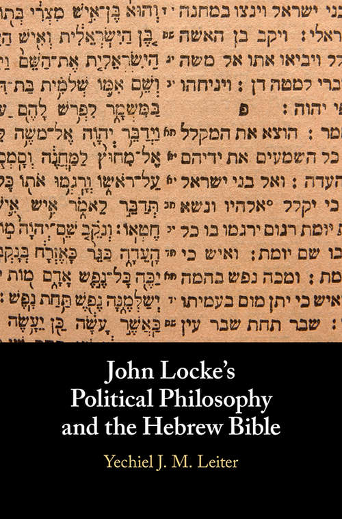 Book cover of John Locke's Political Philosophy and the Hebrew Bible