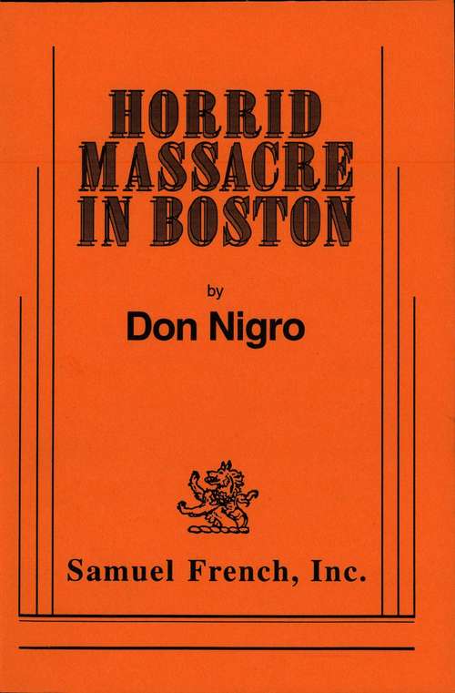 Book cover of Horrid Massacre in Boston
